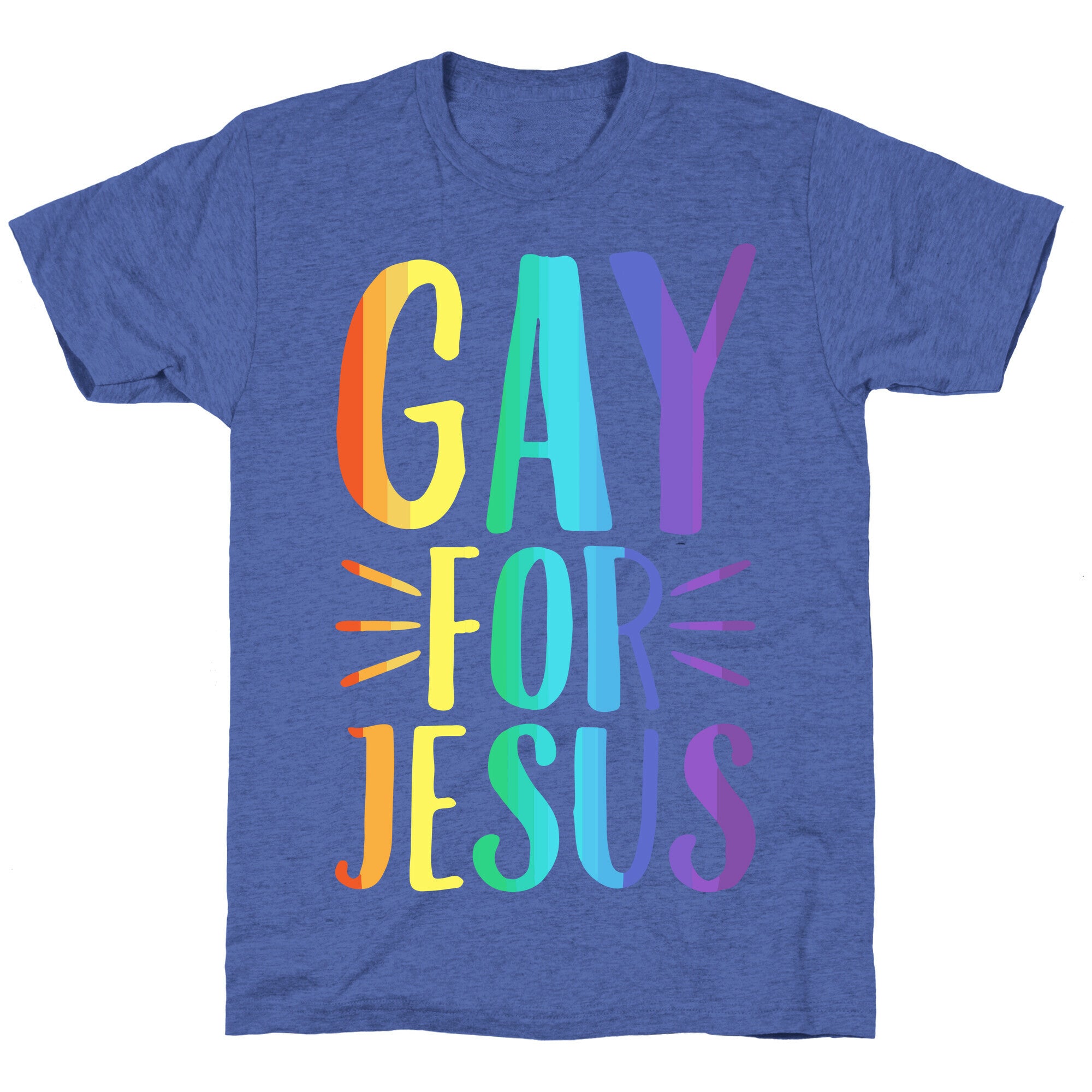 Gay For Jesus White Print Unisex Triblend Tee